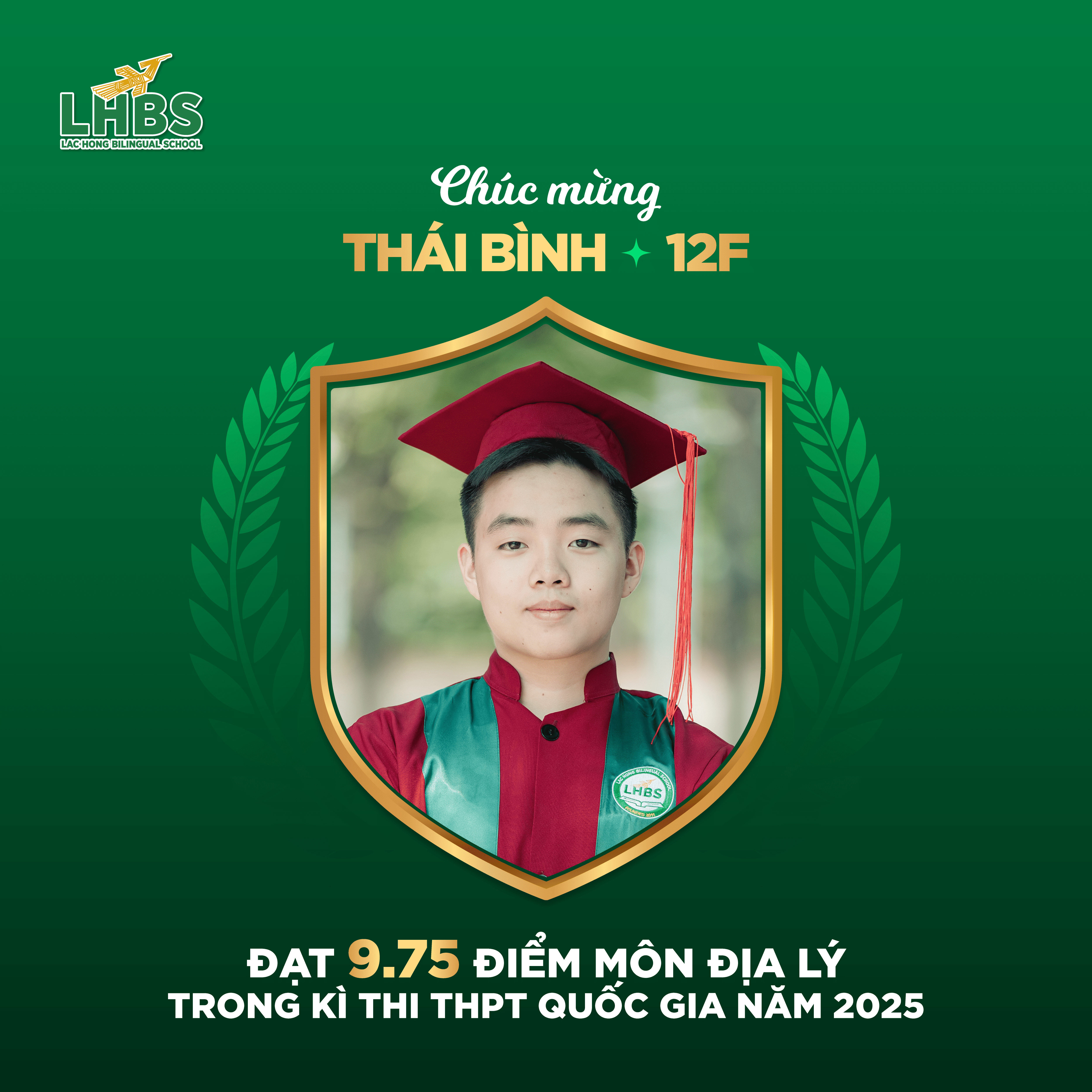 Thí sinh xuất sắc đạt điểm cao nhất môn Địa lí trong kỳ thi THPT Quốc gia 2025 tại Trường Song ngữ Lạc Hồng