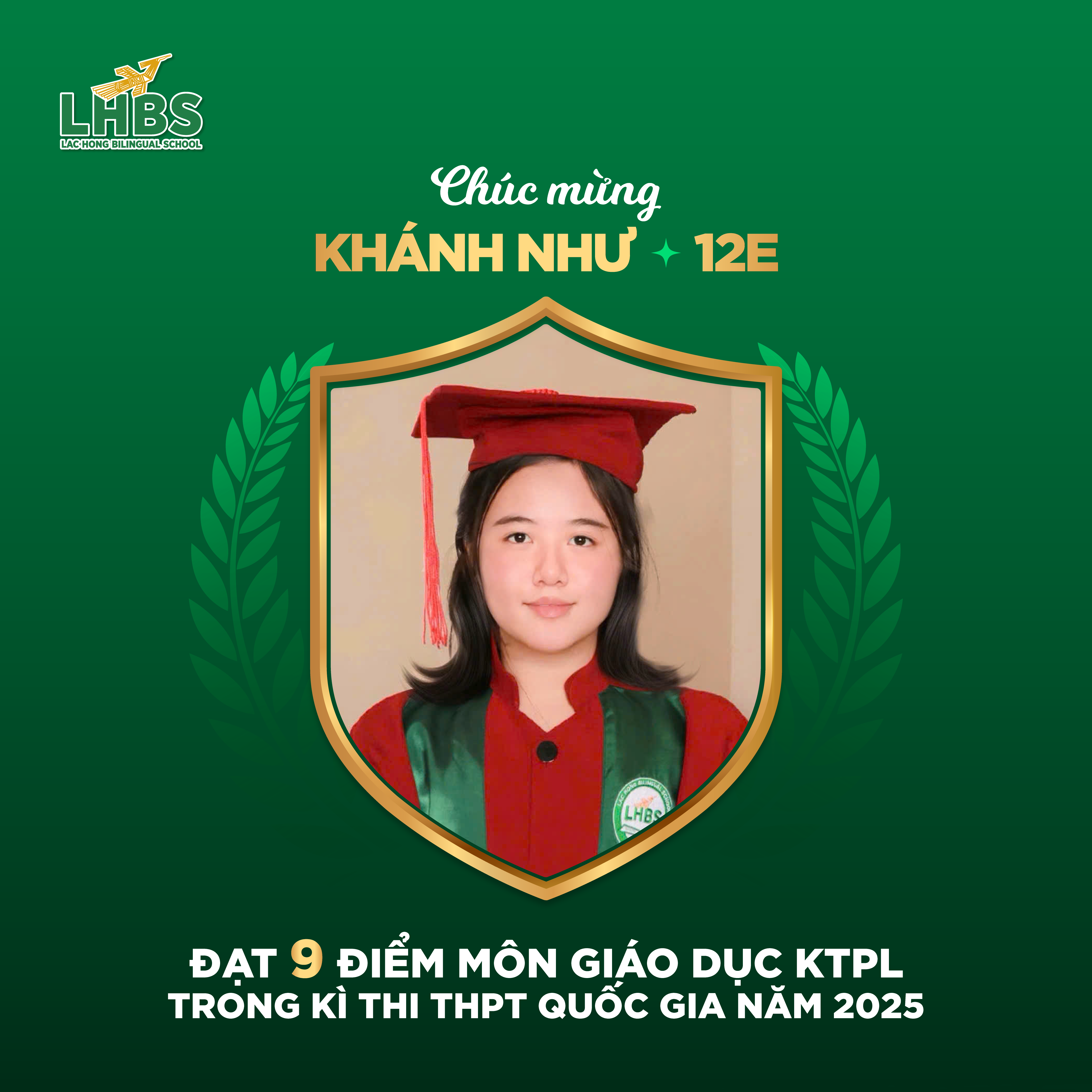 Thí sinh xuất sắc đạt điểm cao nhất môn Giáo dục Kinh tế pháp luật trong kỳ thi THPT Quốc gia 2025 tại Trường Song ngữ Lạc Hồng