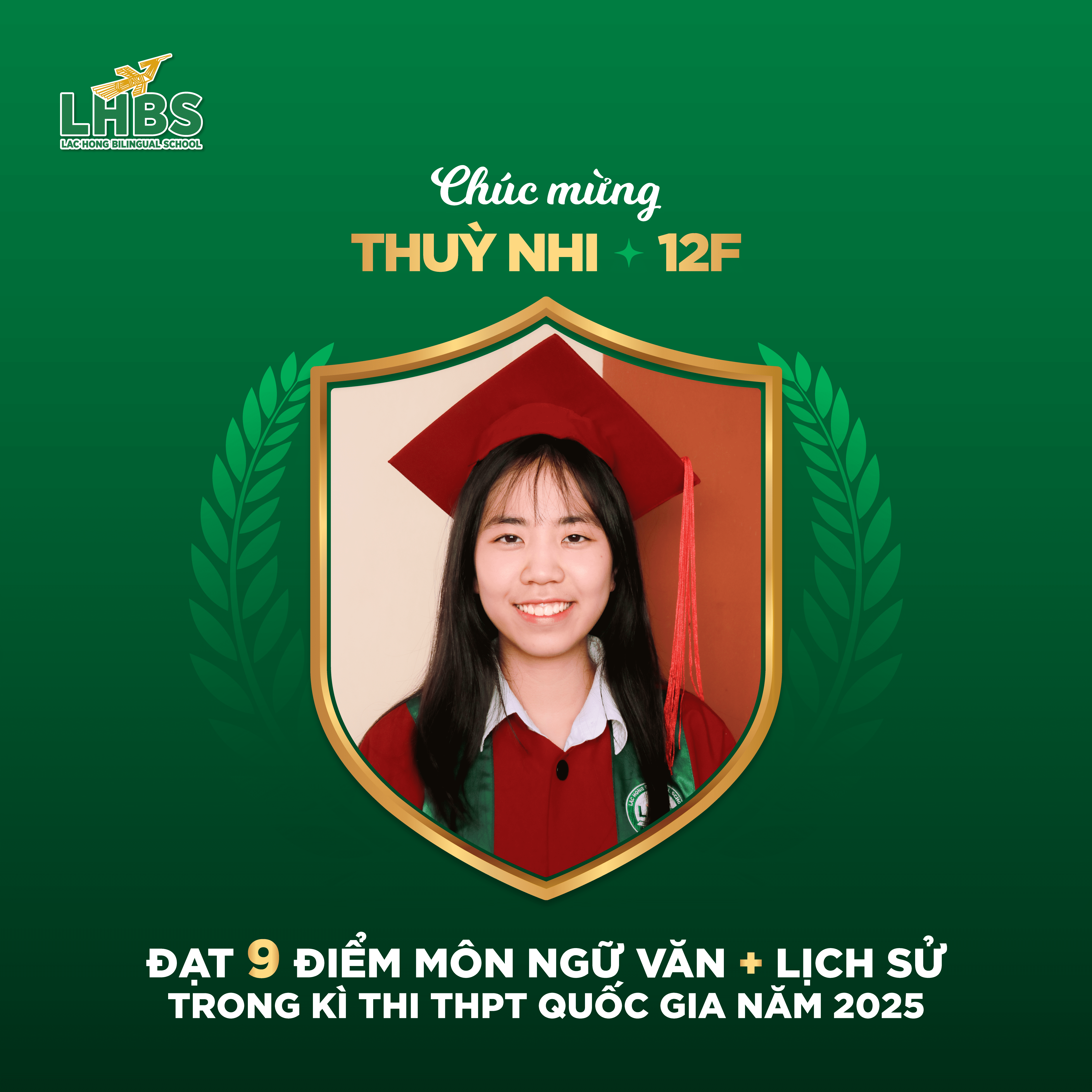 Thí sinh xuất sắc đạt điểm cao nhất môn Ngữ văn & Lịch sử trong kỳ thi THPT Quốc gia 2025 tại Trường Song ngữ Lạc Hồng