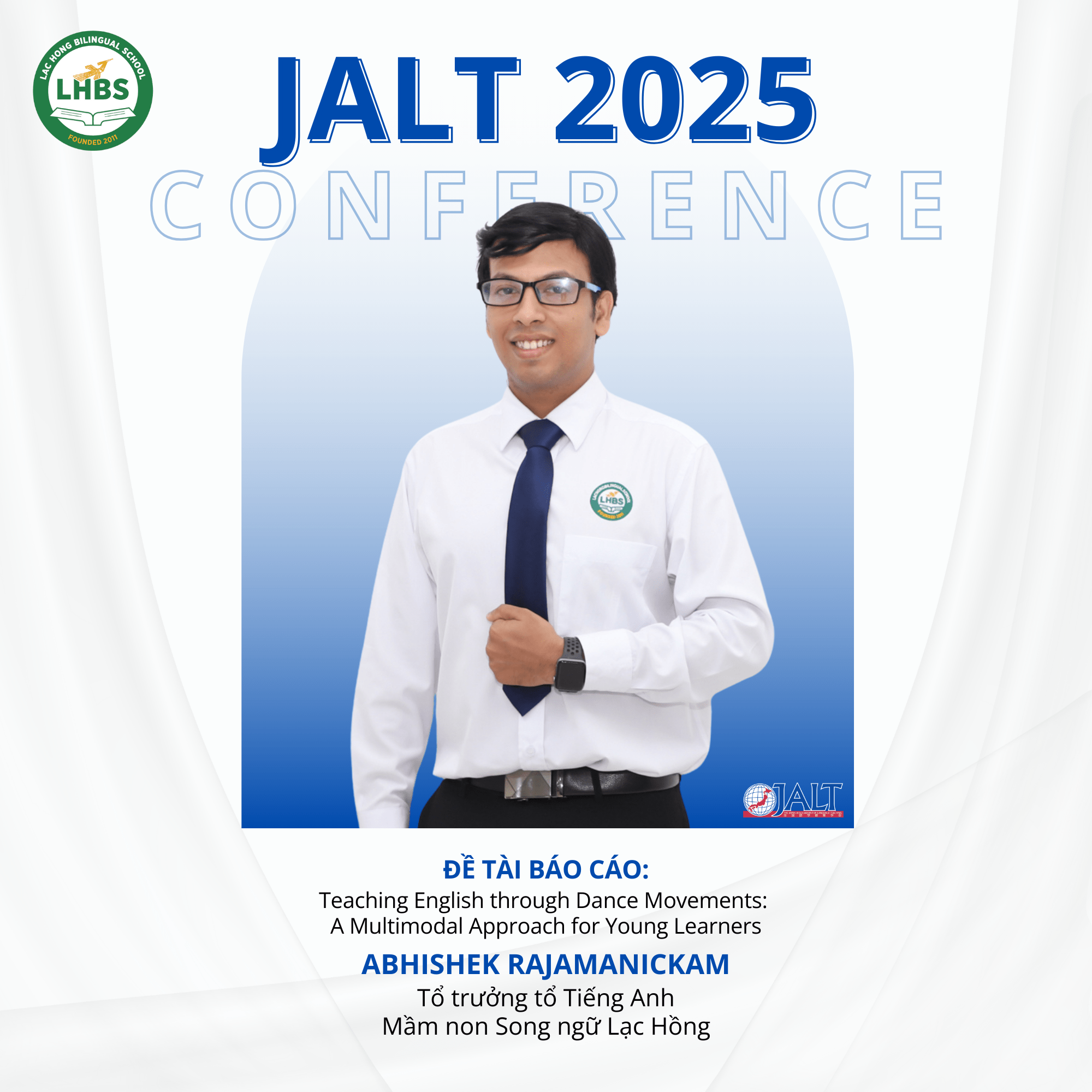Giáo viên Tiếng Anh Mầm non Song ngữ Lạc Hồng làm báo cáo viên tại JALT 2025